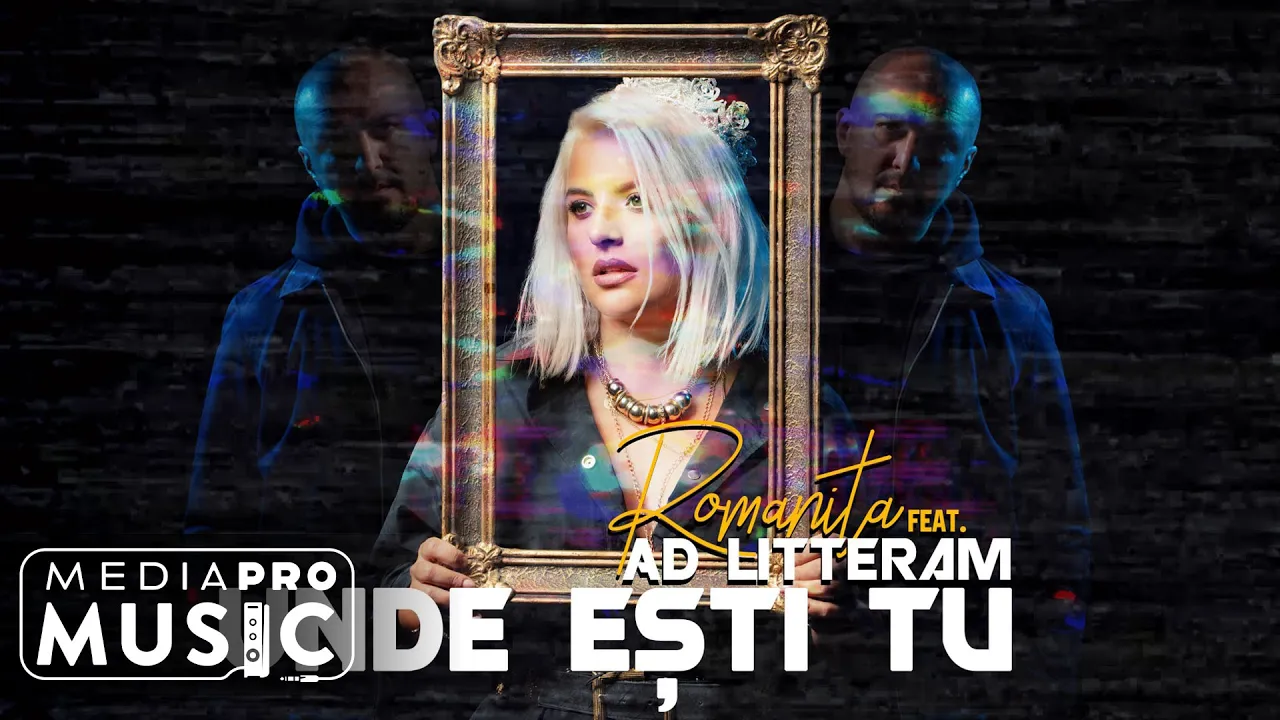 Romanita feat. Ad Litteram - Unde esti tu (Original Radio Edit)