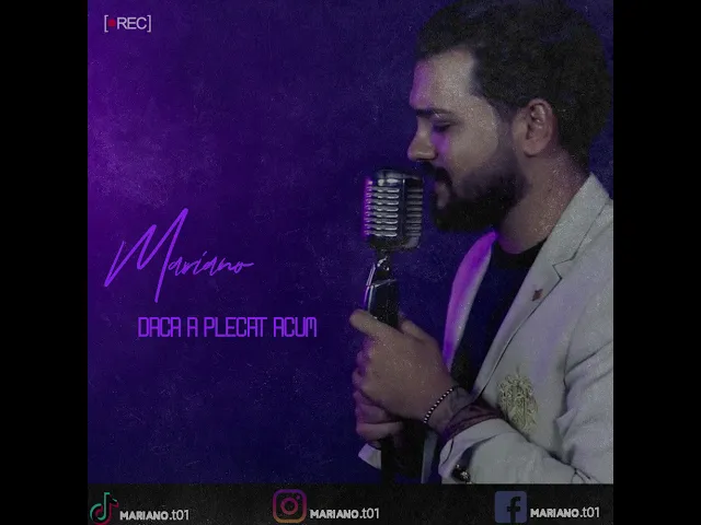Mariano - Daca a plecat acum (Originala 2020)