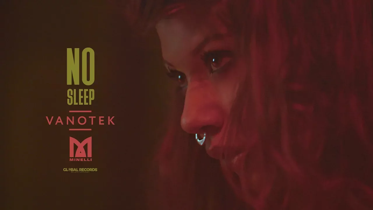 Vanotek feat. Minelli - No Sleep 2017 (Original Radio Edit)