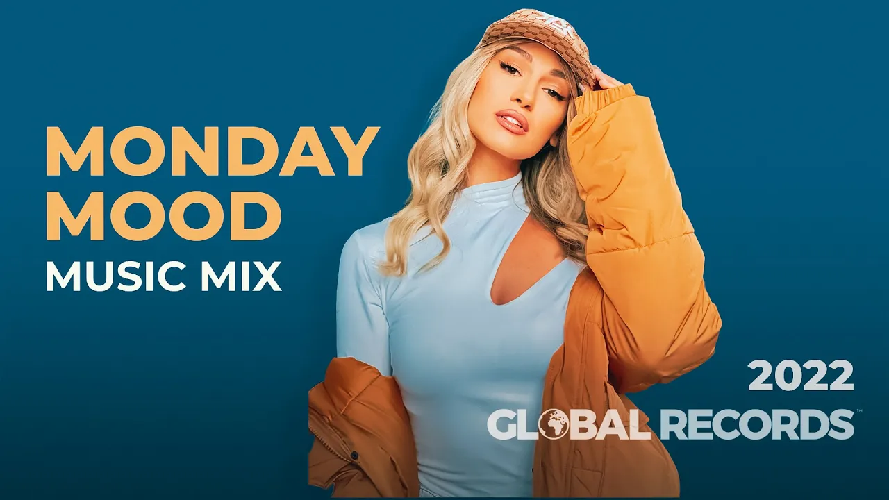 Monday Mood A Music Mix to get your Day started
