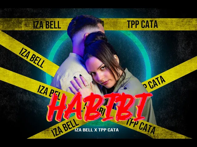 Iza Bell x TPP Cata - Habibi (Video Original)