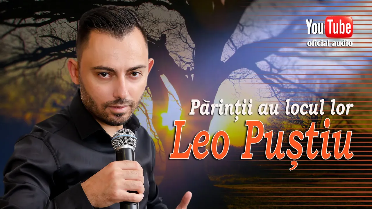 LEO PUSTIU - Parintii au locul lor