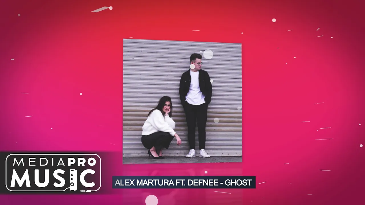 Alex Martura ft. Defnee - Ghost (Original Radio Edit)