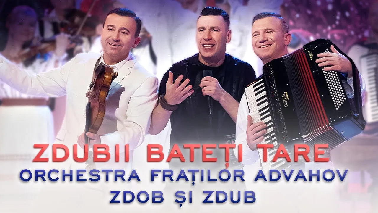 Orchestra Fratilor Advahov si Zdob si Zdub - Zdubii bateti tare