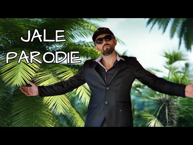 Jale - Parodie (Jador Djeale)