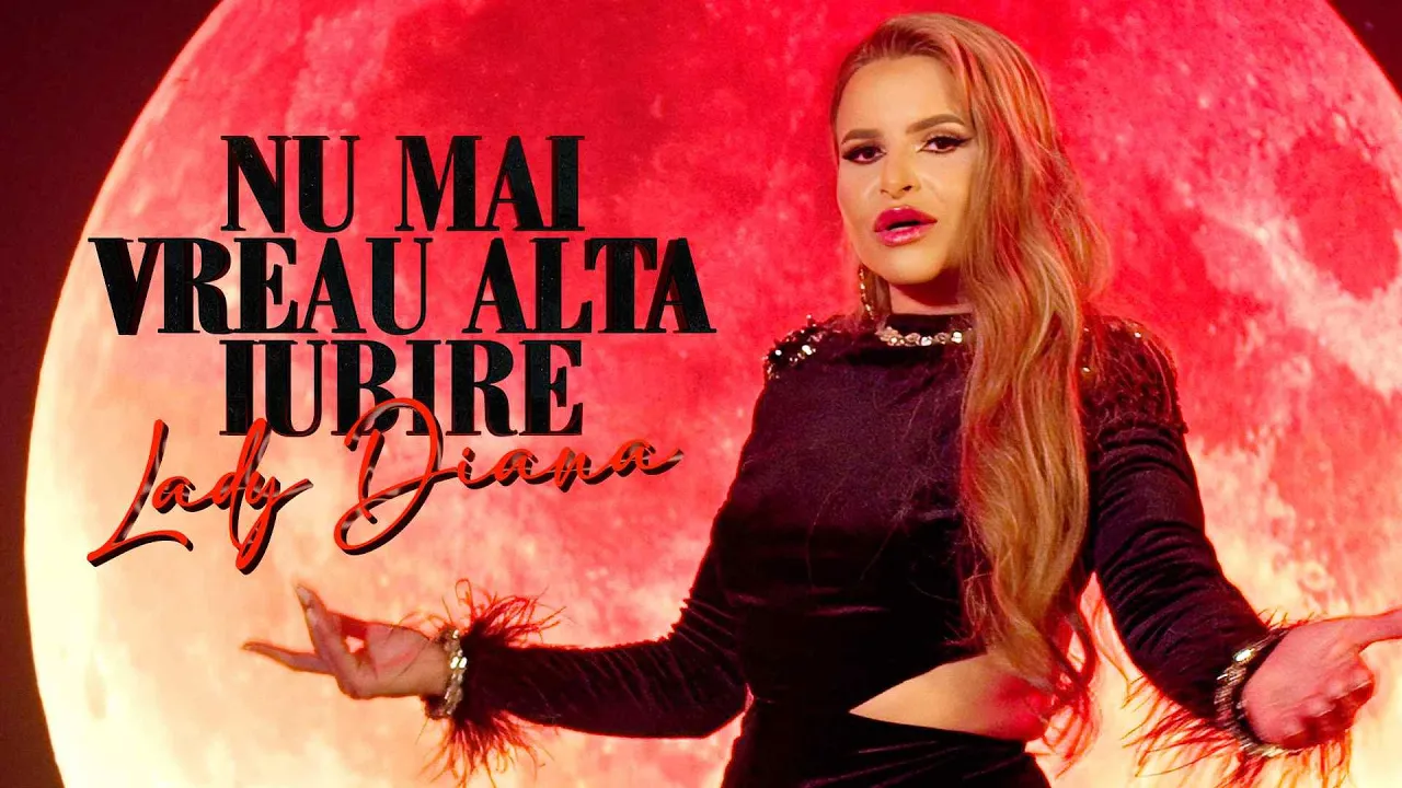 Lady Diana - Nu mai vreau alta iubire (Video Original)