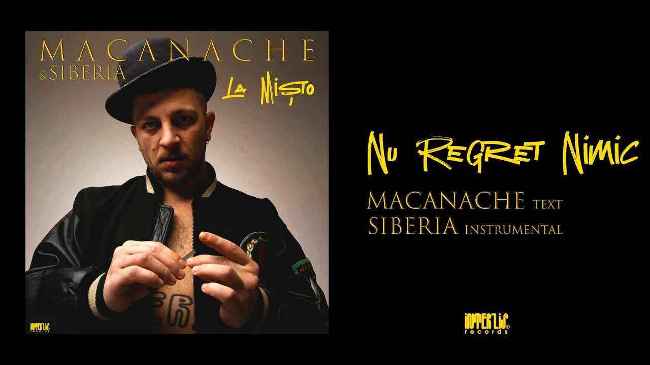 Macanache & Siberia - Nu Regret Nimic (Original Radio Edit)