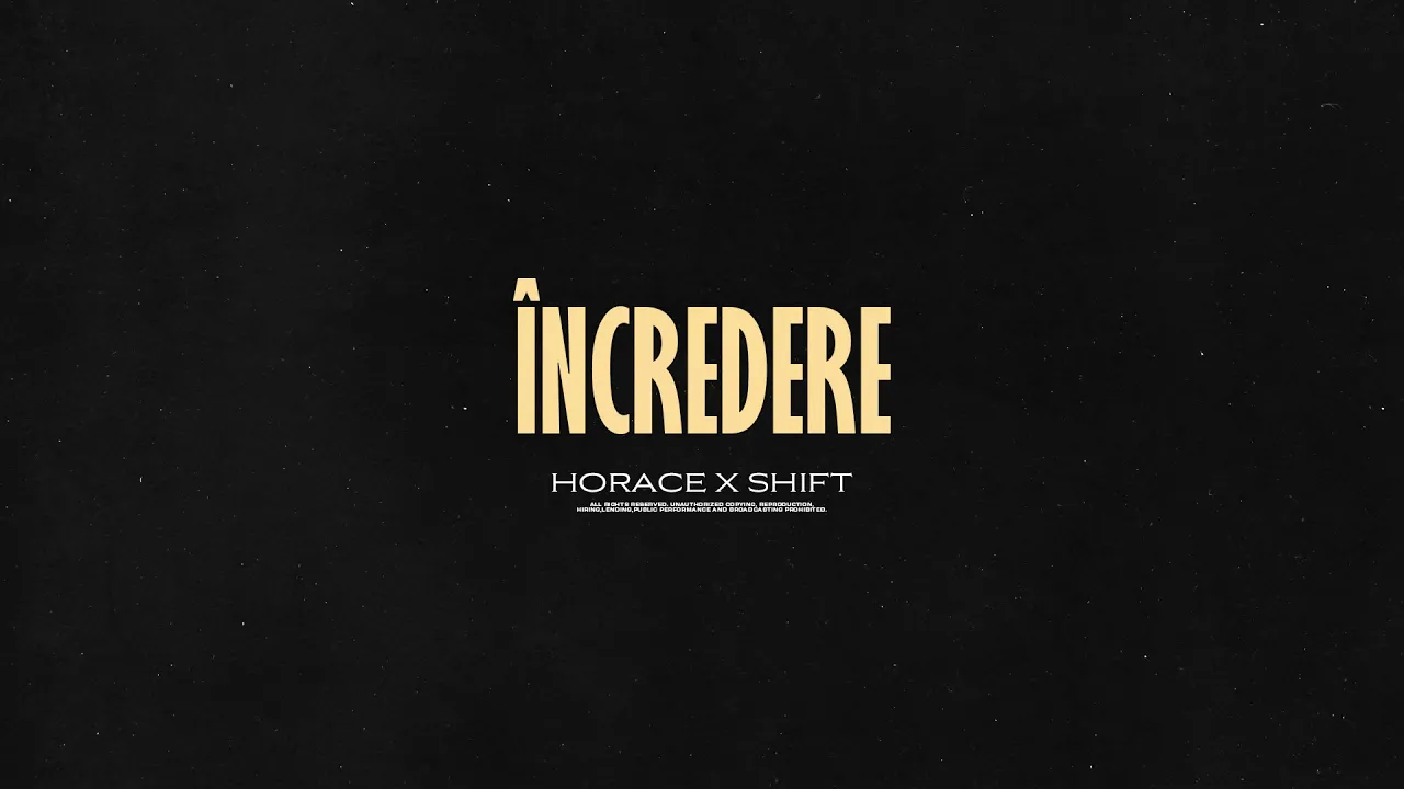 Horace x Shift - Incredere (Original Radio Edit)
