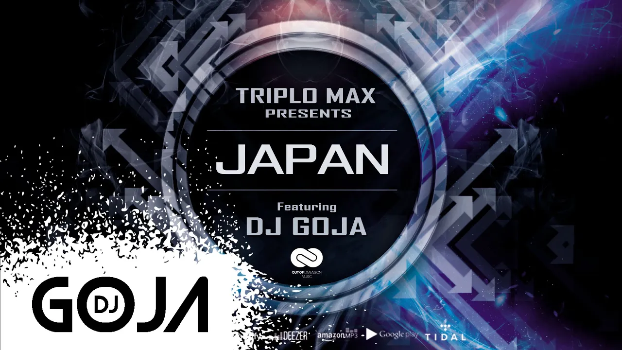 Triplo Max x Dj Goja - Japan