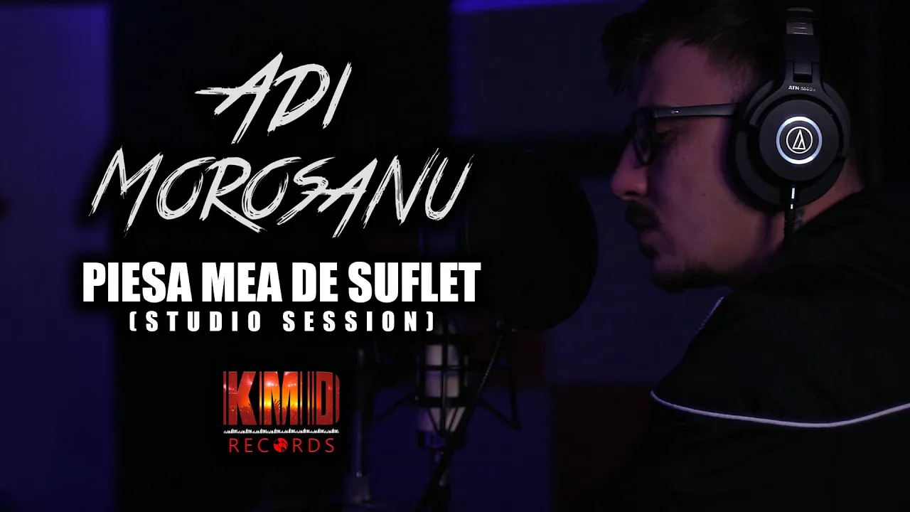 Adi Morosanu - Piesa mea de suflet (studio session)
