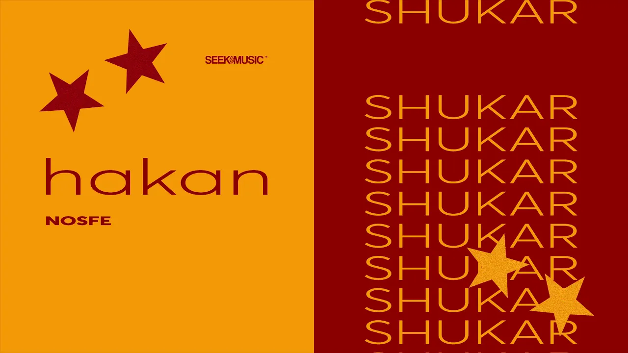 NOSFE - HAKAN SHUKAR (Original Radio Edit)
