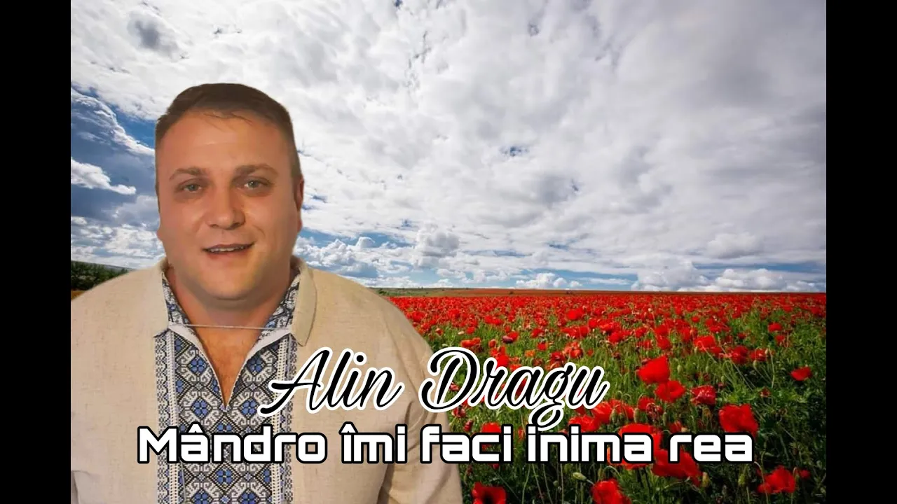 Alin Dragu - Mandro imi faci inima rea