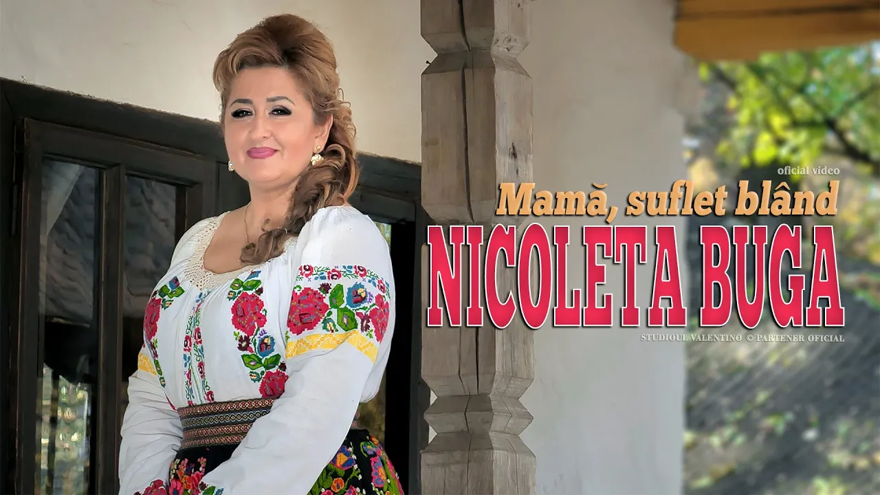 NICOLETA BUGA - Mama, suflet bland
