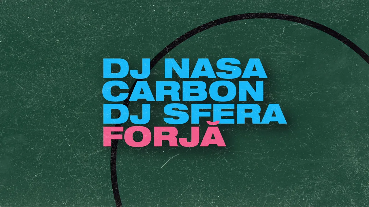 DJ NASA - FORJA ft. Carbon & DJ Sfera (Original Radio Edit)