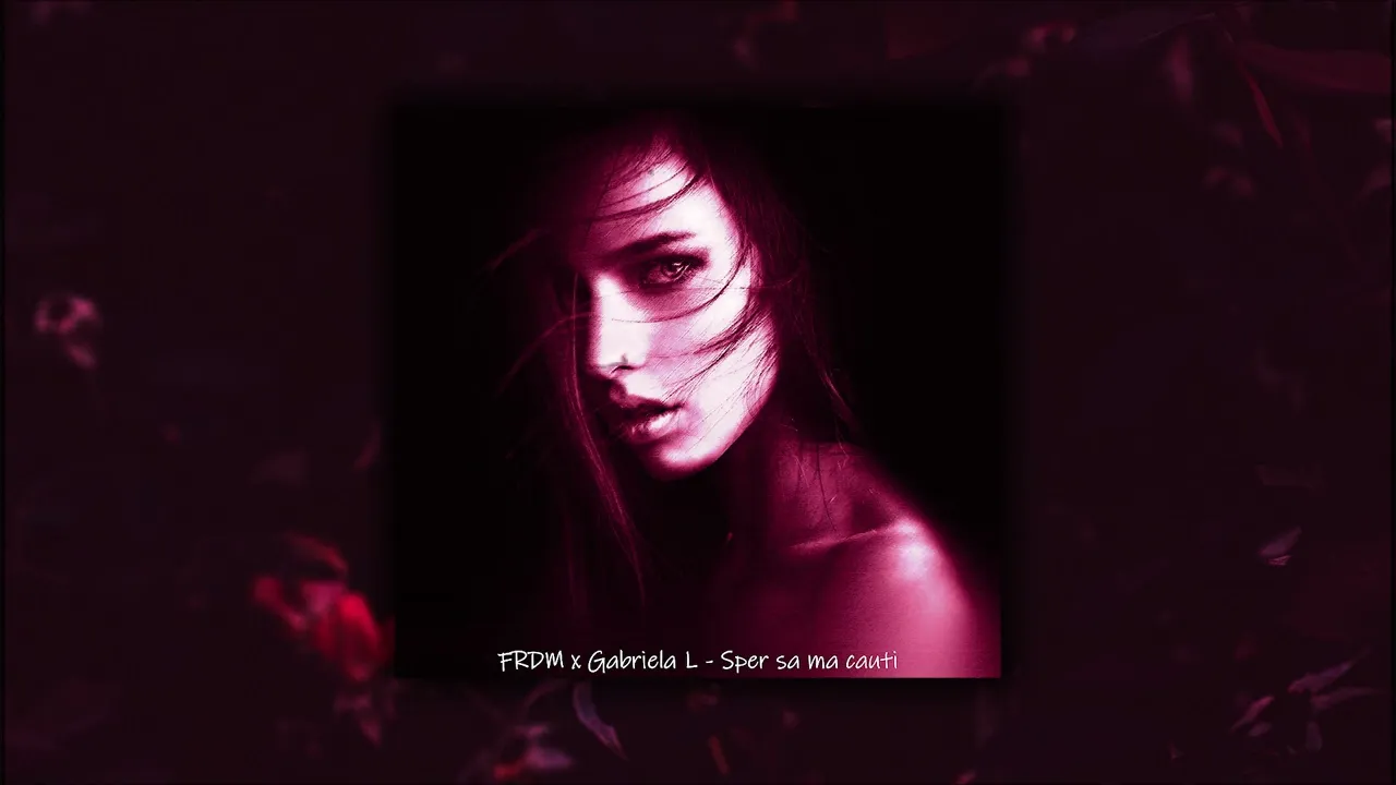 FRDM x Gabriela L - Sper sa ma cauti (REMAKE in romana)