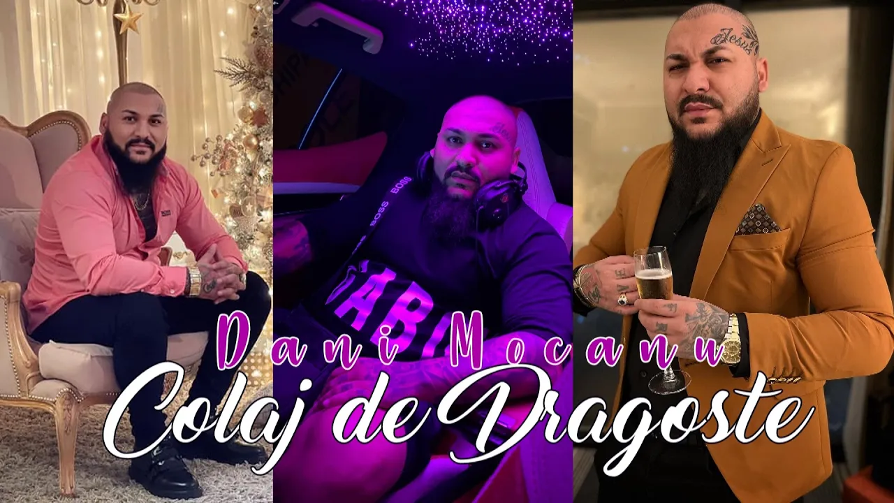 Dani Mocanu - Colaj de Dragoste