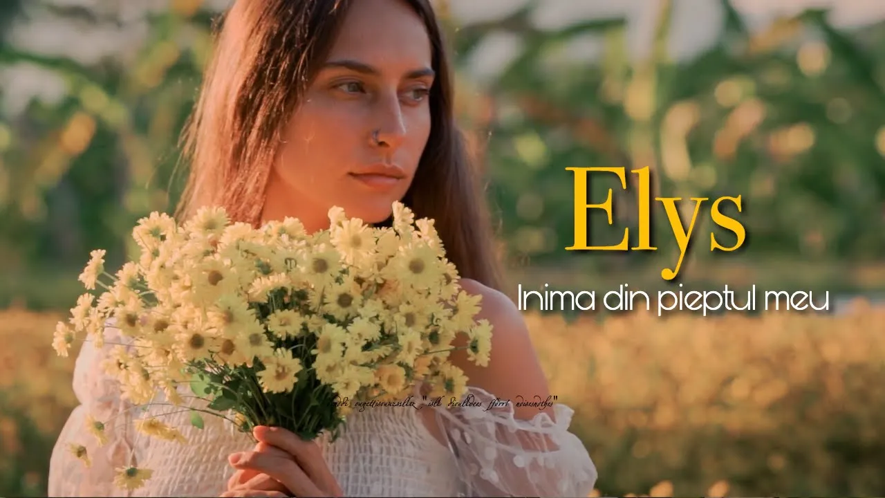 ELYS - Inima din pieptul meu
