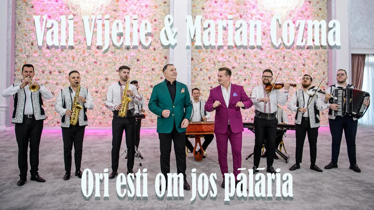 Marian Cozma & Vali Vijelie - Ori esti om jos palaria