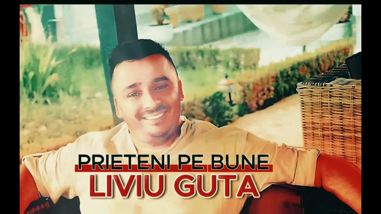 Liviu Guta - Prieteni pe bune 2025
