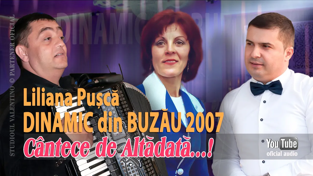 DINAMIC din BUZAU - Cantece de Petrecere de Altadata