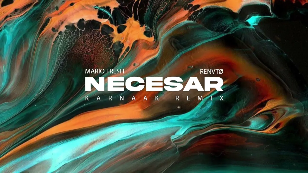 Mario Fresh x RENVTO - Necesar (KARNAAK Remix)