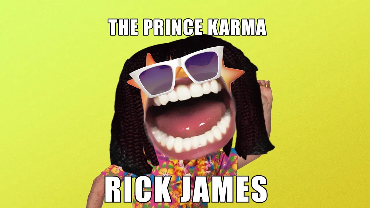The Prince Karma - Rick James