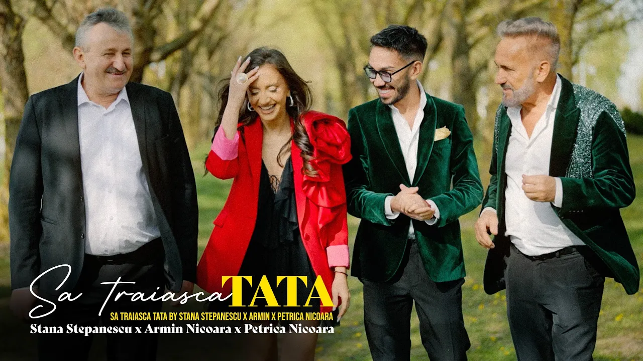 Stana Stepanescu x Armin & Petrica Nicoara - Sa traiasca TATA