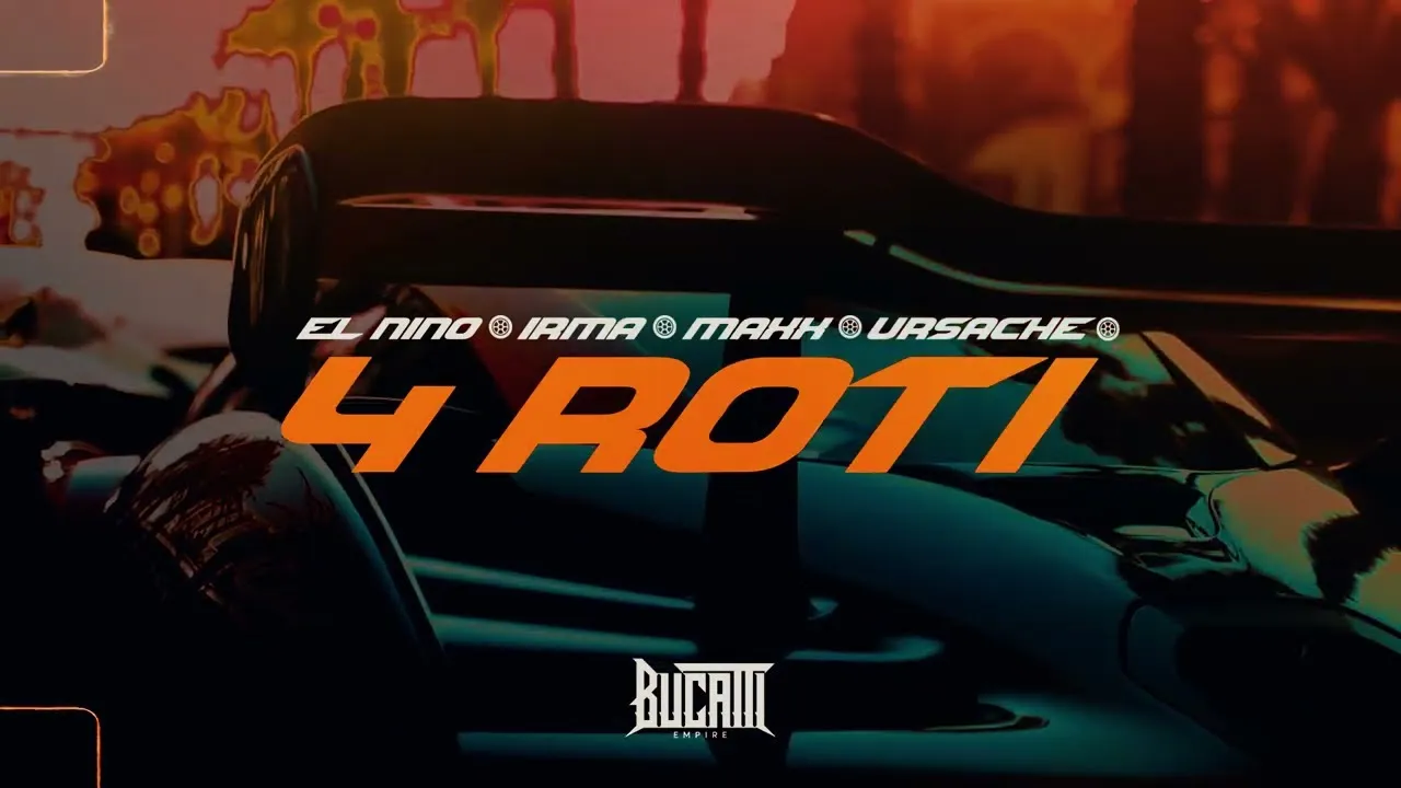 El Nino x Maxx x Ursache x Irma - 4 ROTI (Original Radio Edit)