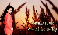 Printesa de aur - PRIMUL LOC IN TOP