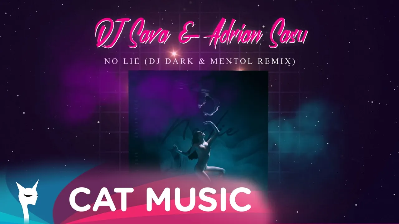 DJ Sava x Adrian Sasu - No Lie (DJ Dark & Mentol Remix)