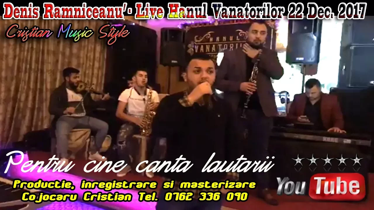 DENIS RAMNICEANU - PENTRU CINE CANTA LAUTARII 2017 (LIVE HANUL VANATORILOR)
