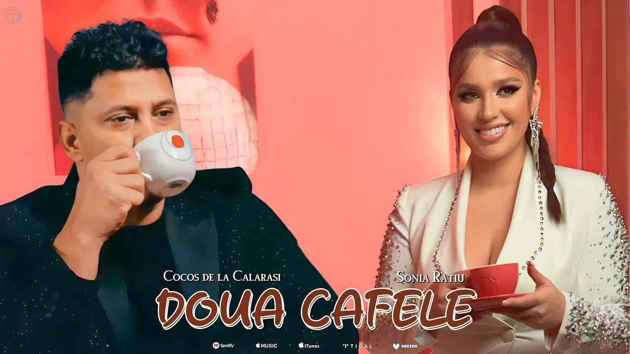 Cocos De La Calarasi & Sonia Ratiu - Doua Cafele