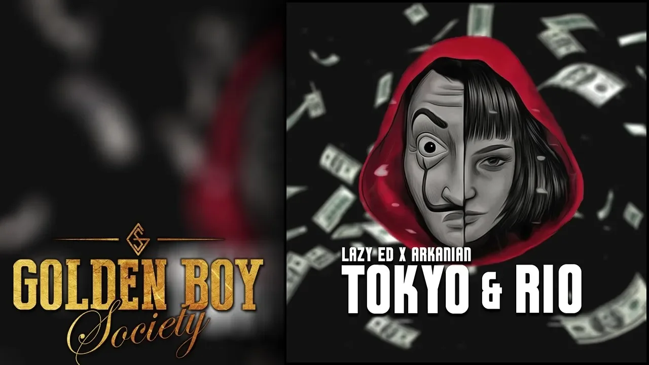 Lazy Ed x Arkanian - Tokyo & Rio (Original Radio Edit)