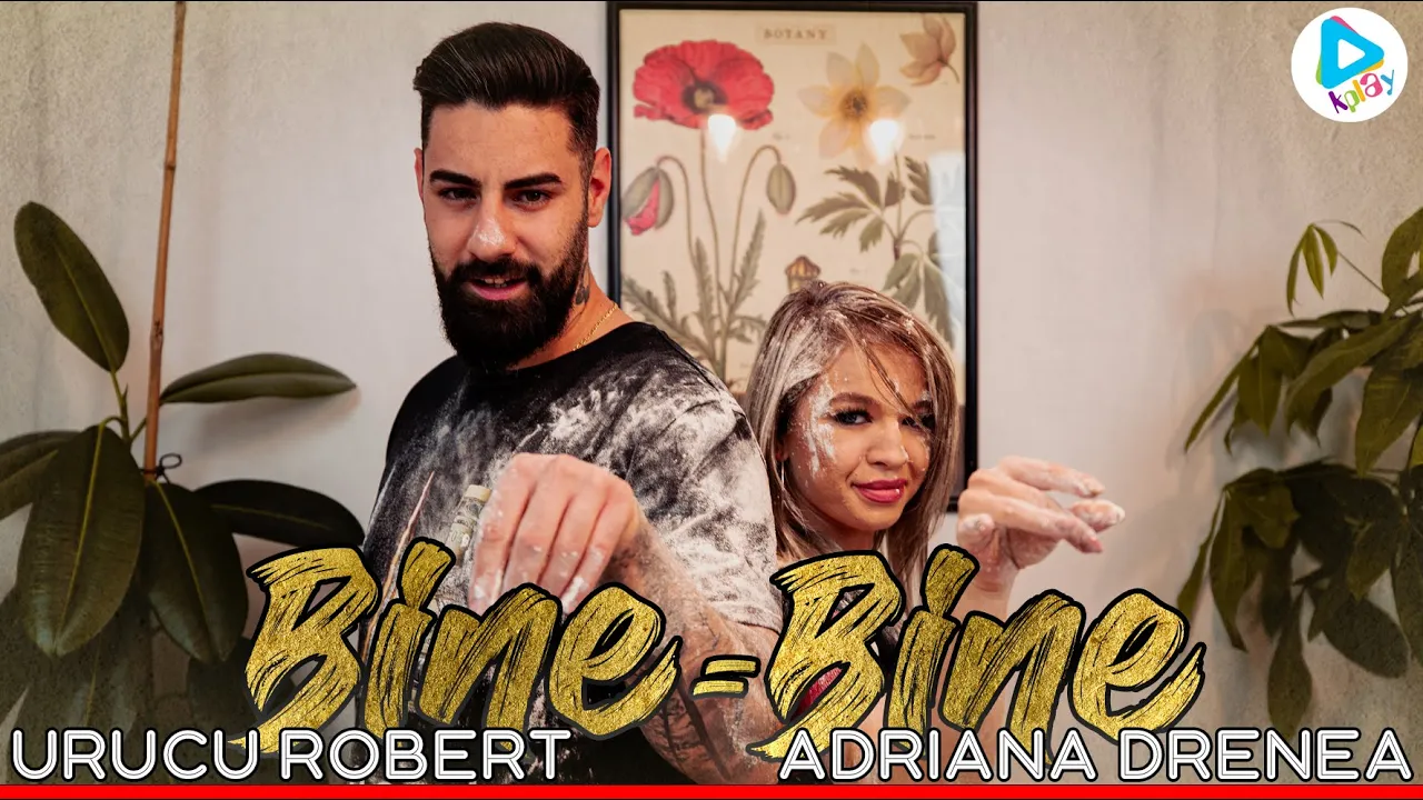 Urucu Robert & Adriana Drenea - Bine Bine (Originala 2020)