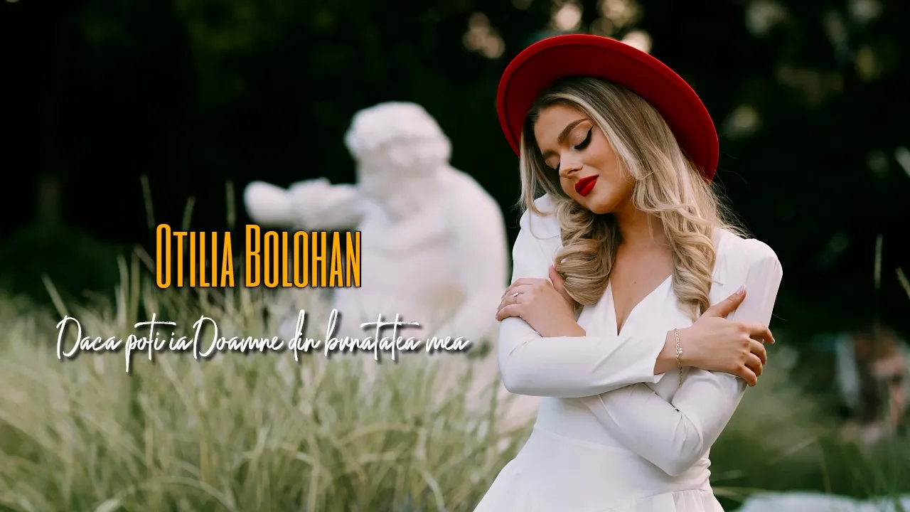 Otilia Bolohan - Daca poti ia Doamne din bunatatea mea (Video Original)