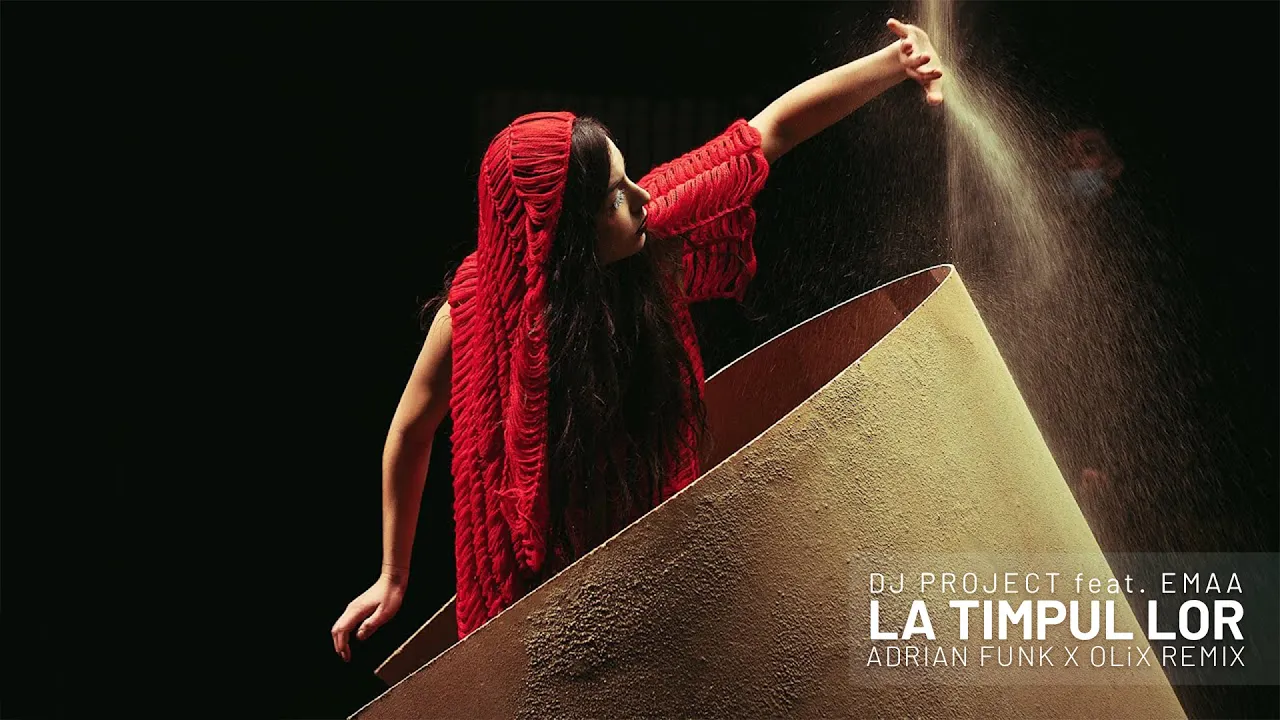 DJ Project feat. EMAA - La Timpul Lor (Adrian Funk X OLiX Remix)