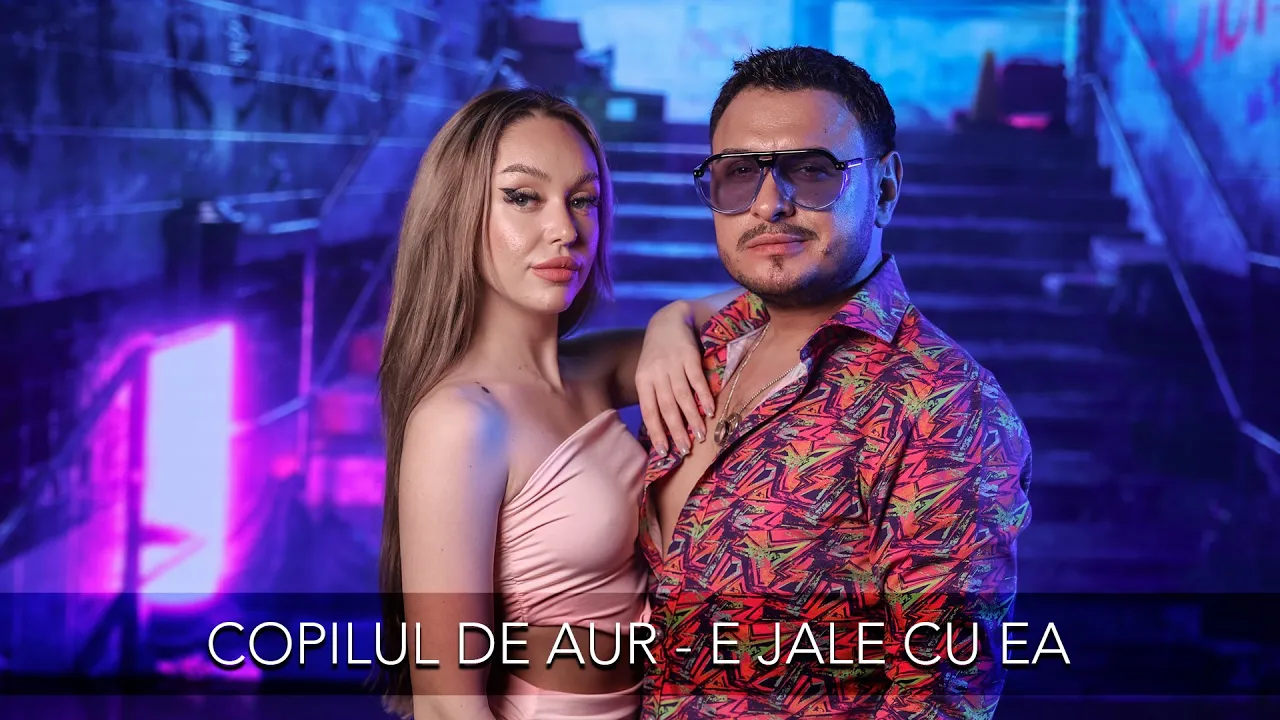 Copilul de Aur - E jale cu ea