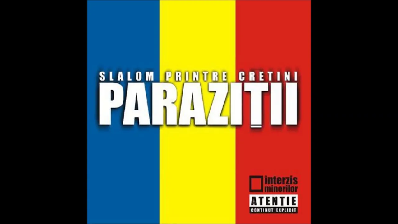Parazitii - Slalom Printre Cretini (Full Album)