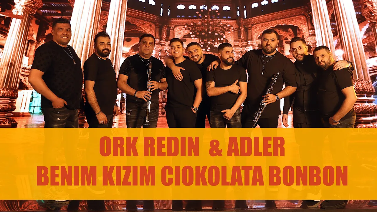 ORK REDIN & ADLER - BENIM KIZIM CIOKOLATA BONBON (Originala 2022)