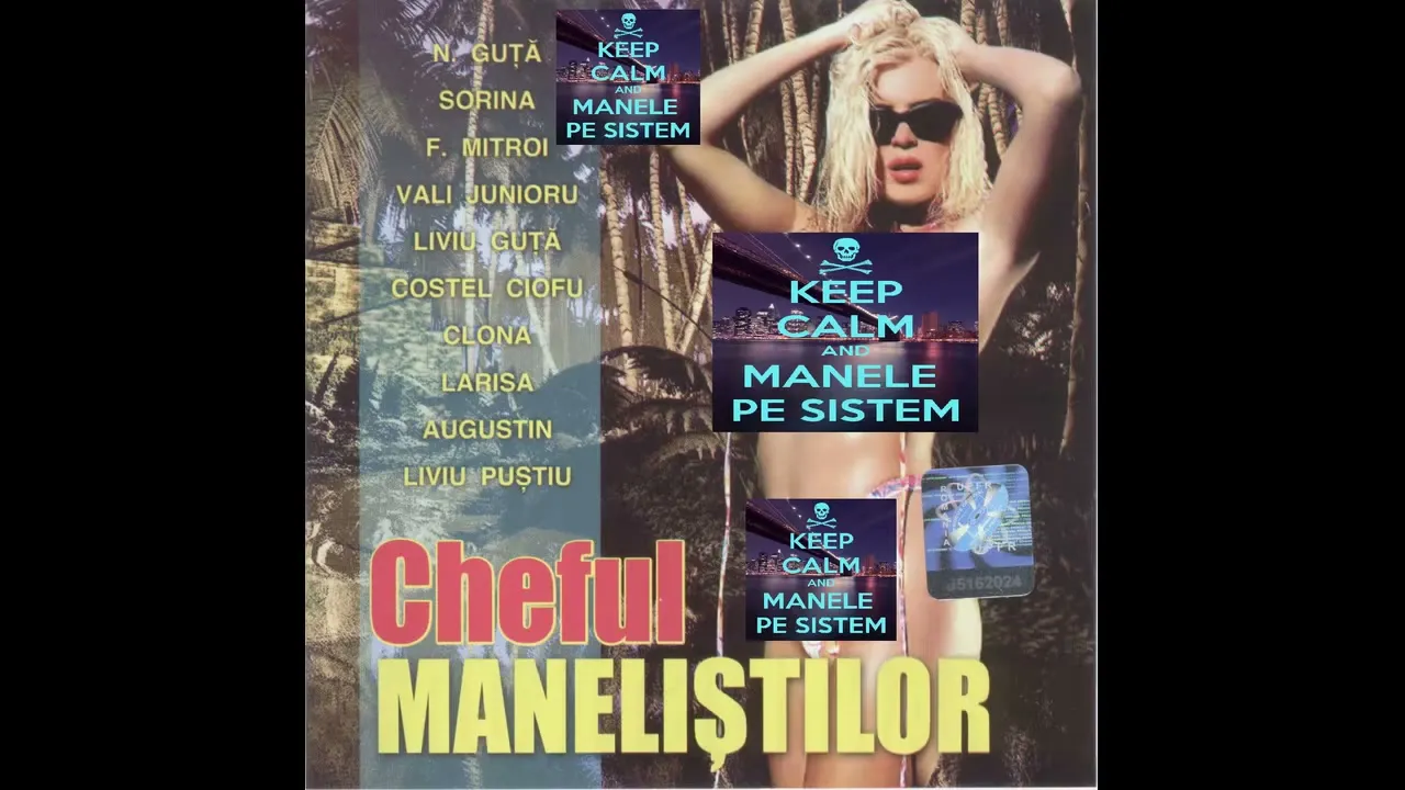 Cheful manelistilor - Manele vechi HIT