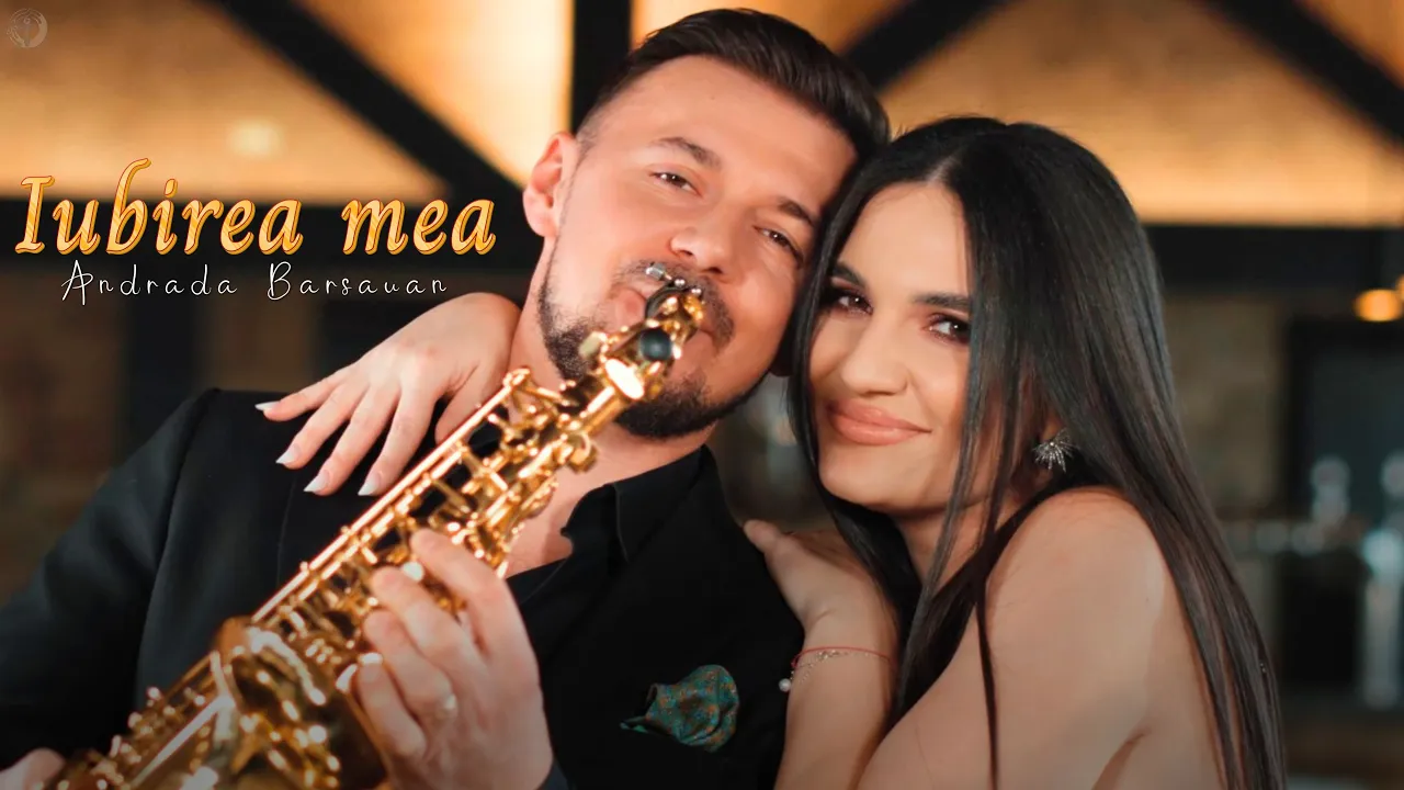 Andrada Barsauan - Iubirea mea
