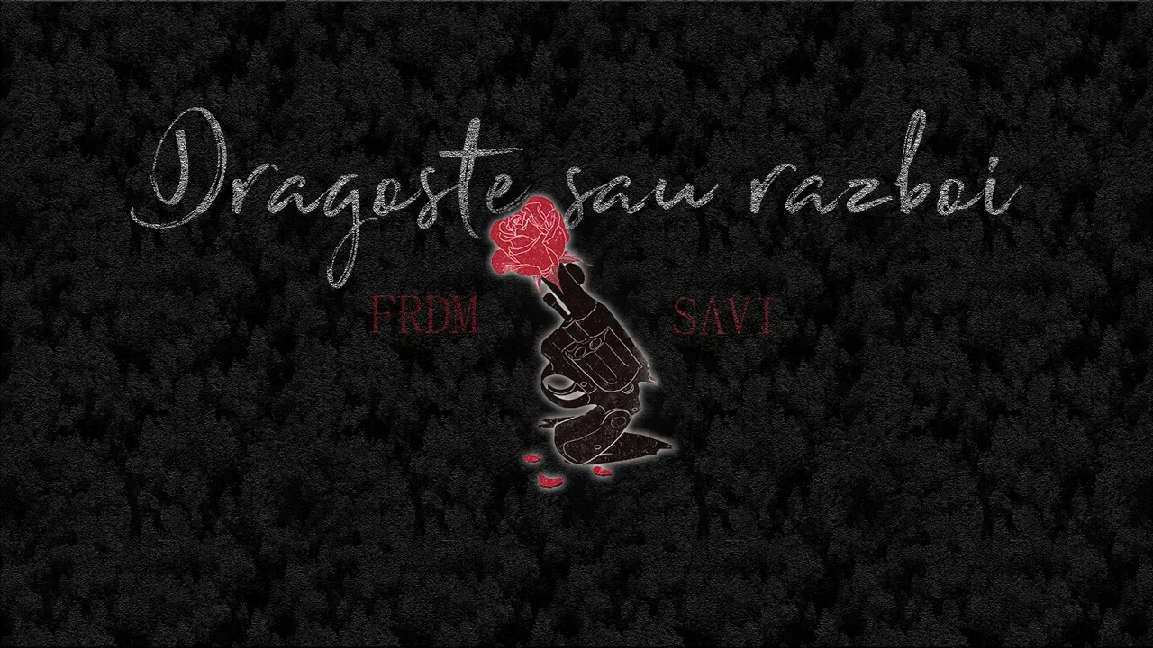 FRDM x SAVIYT - Dragoste sau razboi (Video Original)