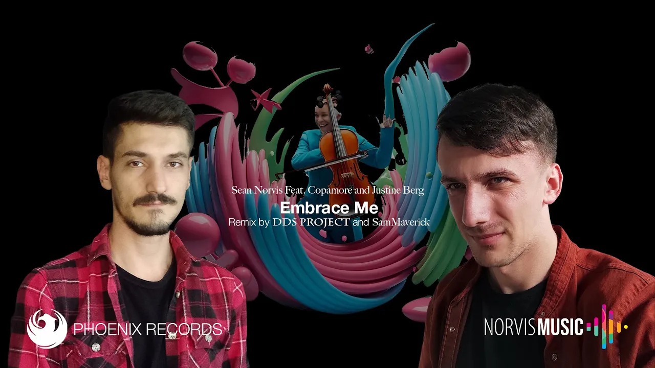 Sean Norvis Feat. Copamore and Justine Berg - Embrace Me (Remix by DDS Project and SamMaverick)