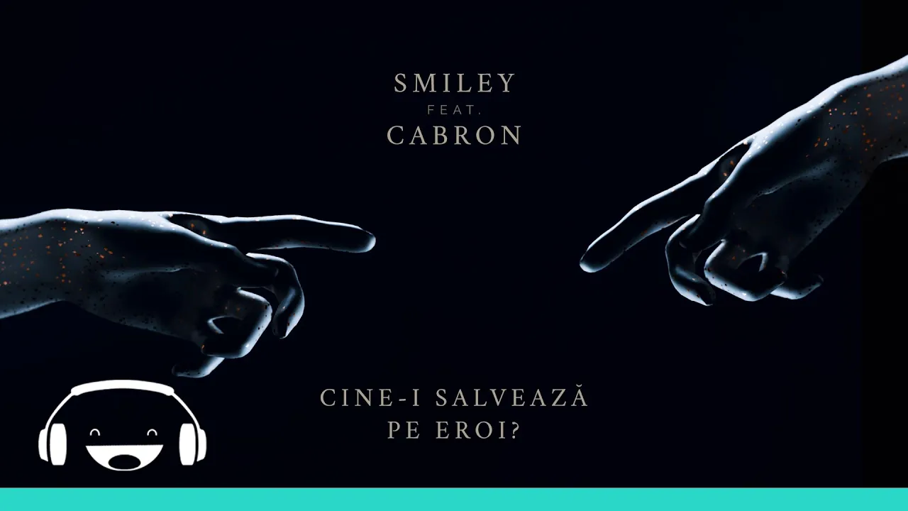 Smiley feat. Cabron - Cine-i salveaza pe eroi (Original Radio Edit)