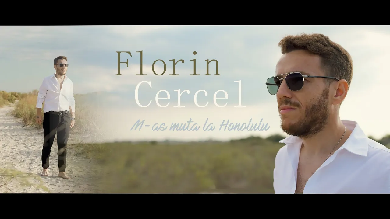 Florin Cercel - M-as muta la Honolulu (Video Original)