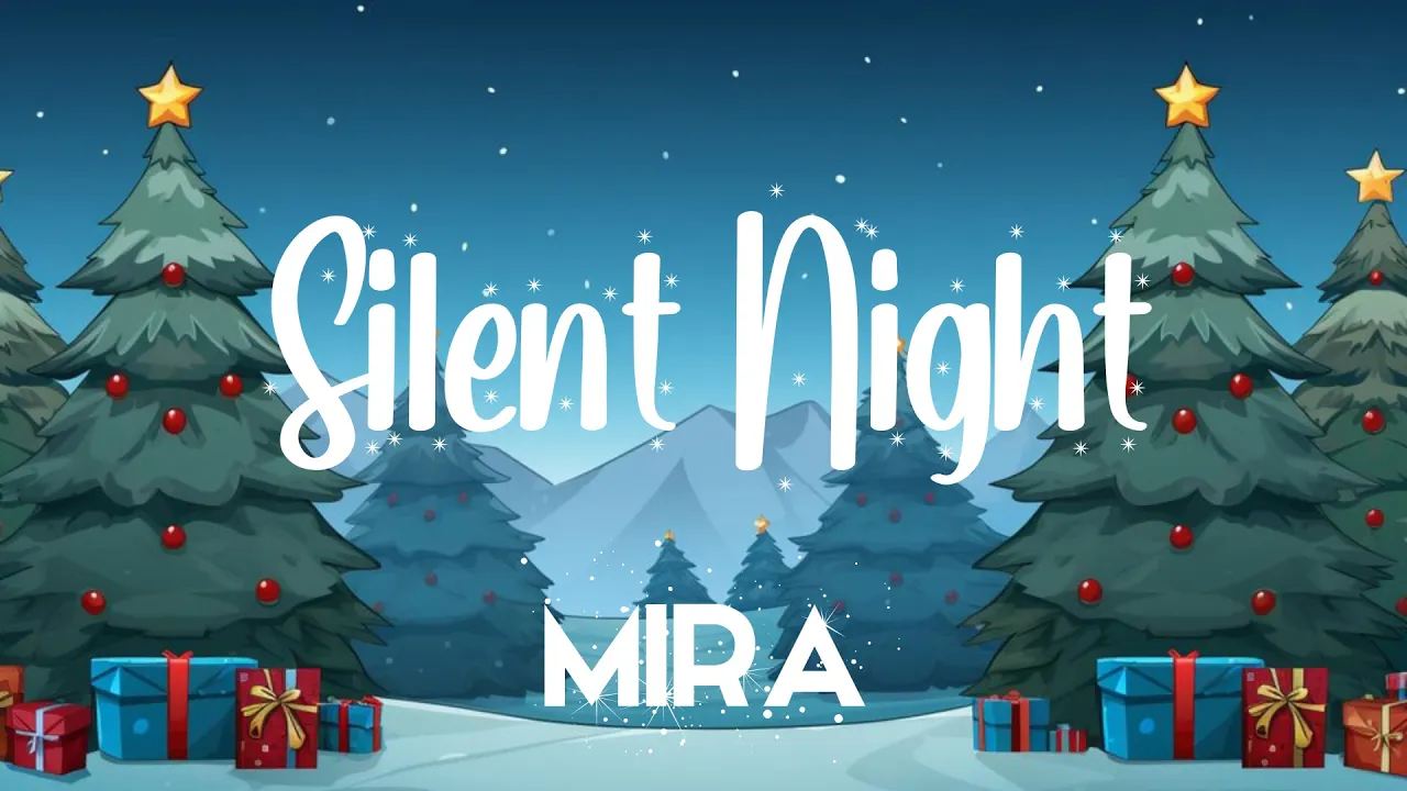 MIRA - Silent Night