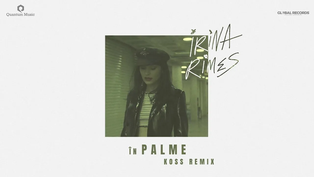 Irina Rimes - In Palme (Koss Remix)