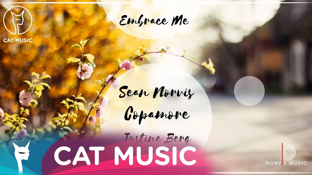 Sean Norvis feat. Copamore & Justine Berg - Embrace Me (Original Radio Edit)