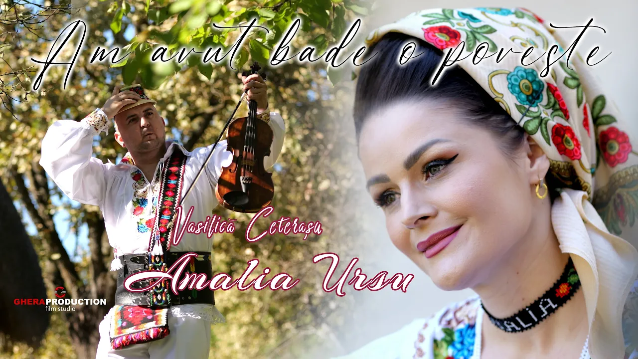 Amalia Ursu si Vasilica Ceterasu - Am avut bade o poveste