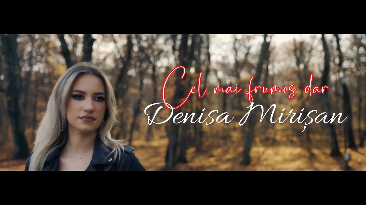 Denisa Mirisan - Cel mai frumos dar (Originala 2021)